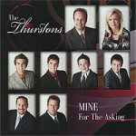 The Thurstons Mine For The Asking CD